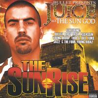 BULLET PRESENTS JUICE (11): The Sunrise
