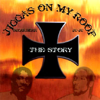 SUGAR & JU JU FEATURING EVA CASSIDY: Jiggas on My Roof