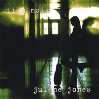 Julene Jones : Film Noir