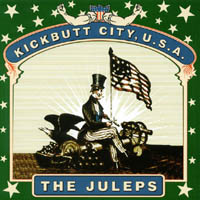 THE JULEPS: Kickbutt City U.S.A.