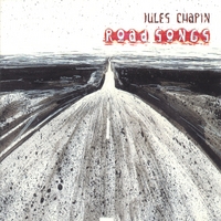 Jules Chapin : Road Songs