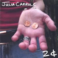 Julia Carroll : 2 ¢