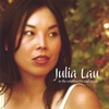 JULIA LAU: In The Wildflowers And Weeds