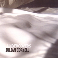 Julian Coryell : Undercovers