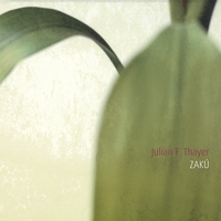 Julian F. Thayer : Zakú