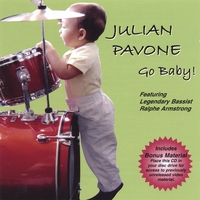 Julian Pavone : Go Baby!