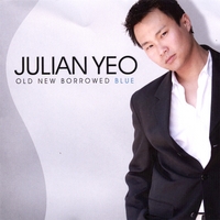 Julian Yeo : Old New Borrowed Blue