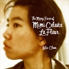 JULIE CHOW: The Many Faces Of Mimi Celeste LaFleur