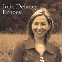 Julie Delaney : Echoes