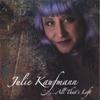 JULIE KAUFMANN: All That's Left