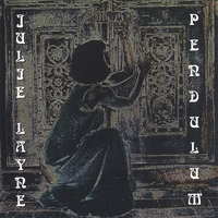 Julie Ann Layne : Pendulum