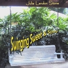 JULIE LENDON STONE: Swinging Sweet & Sassy