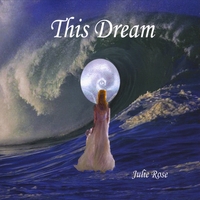 Julie Rose : This Dream