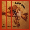 JULIET ECHO: 79 Rock 9 Sweet Baby