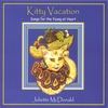 JULIETTE MCDONALD: "Kitty Vacation," for the Young and the Young at Heart