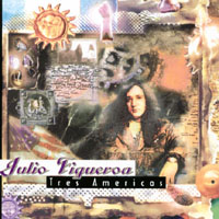 Julio Figueroa : Tres Americas