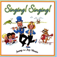 Jump for Joy Music : Singing! Singing!