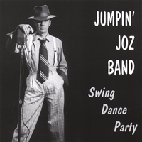 The Jumpin' Joz Band : Swing Dance Party