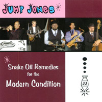 Jump Jones : Snake Oil Remedies for the Modern Condition