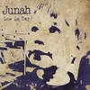 JUNAH: Low La Day