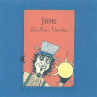 June : Southern Voodoo