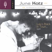 JUNE KATZ: Lulu's Back In Town