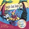 JUNGLE JAZZ BAND: Jungle Jazz Joint Jam