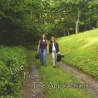 Juniper : Live From the Appalachians