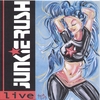 JUNKIERUSH: Live