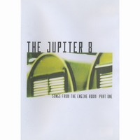 The Jupiter 8 : Songs From The Engine Room Part One