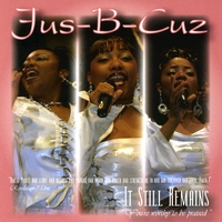 Jus-B-Cuz : It Still Remains