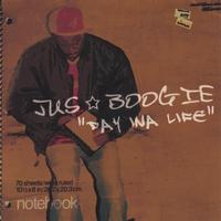 Jus Boogie : Day ina Life