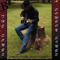 Justin Booher : Songs a Cowboy Sings