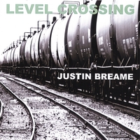 justin breame : level crossing