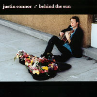 Justin Connor : Behind the Sun