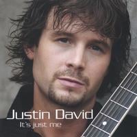 Justin David : It's Just Me