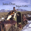 JUSTIN DEAN: Tailgate Coffee