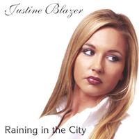 Justine Blazer : Raining in the City