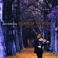 Justin Hoffenberg : Sounds of the Wood