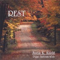 Justin K. Knight : Rest