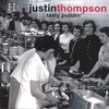 JUSTIN THOMPSON: Tasty Puddin'