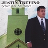 JUSTIN TREVINO: Before You Say Amen