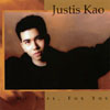 JUSTIS KAO: My Life For You