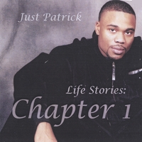 Just Patrick : Life Stories: Chapter 1