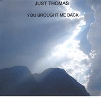 Just Thomas : You Brought Me Back EP