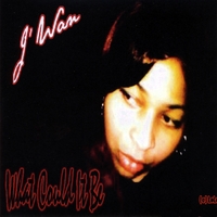 J'Wan Yvette : What Could It Be