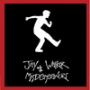 JAY WALKER AND THE MISDEMEANORS: Jay Walker and the Misdemeanors