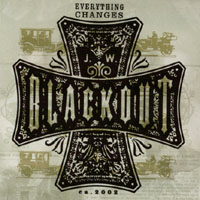 J. W. Blackout : Everything Changes