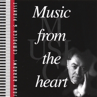 John William Burrows : Music From the Heart