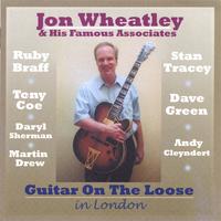 JON WHEATLEY AND HIS FAMOUS ASSOCIATES: Guitar On The Loose In London